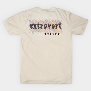 Extrovert person T-Shirt